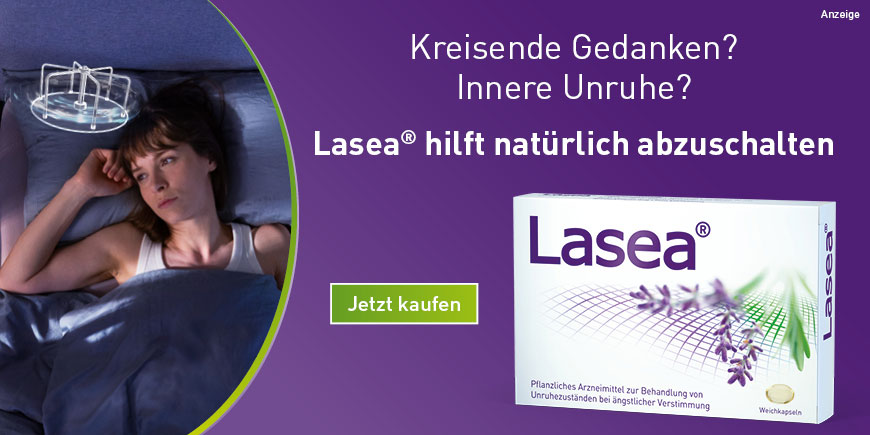 Kreiselnde Gedanken? Innere Unruhe? Lasea hilft natürlich abzuschalten.