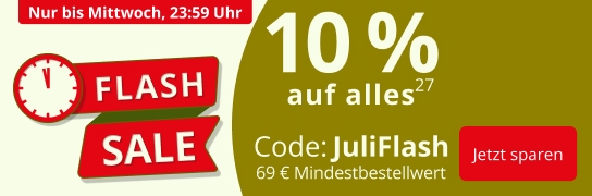 10 % Extra-Rabatt auf alles mit Code JuliFlash - Weitere Bedingungen siehe Fußnote 27